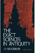 The Exact Sciences In Antiquity 2nd Ed