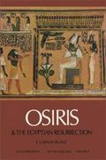 Osiris And The Egyptian Resurrection, Vol. 2, Volume 2