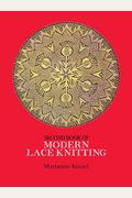 Second Book Of Modern Lace Knitting