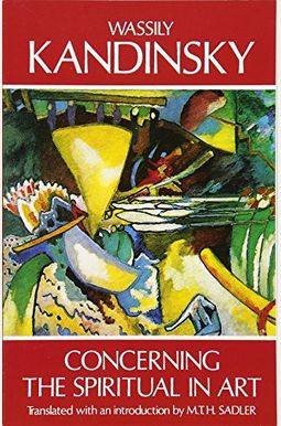 Concerning The Spiritual In Art Concerning The Spiritual In Art
