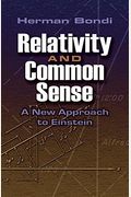 Relativity And Common Sense