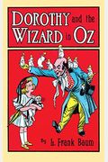 Dorothy And The Wizard In Oz