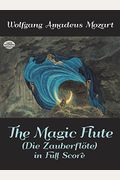 The Magic Flute/Die Zauberflote