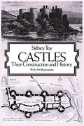 Castles: Their Construction And History
