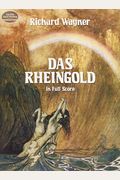 Das Rheingold: Der Ring Der Nibelungen Vorabend Textbuch - Libretto