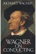 Wagner On Conducting