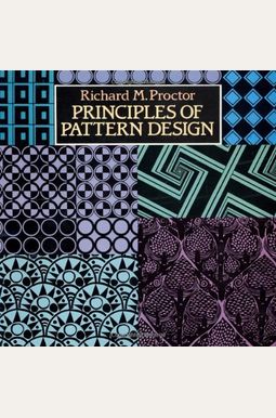 Buy Principles Of Pattern Design (Collections Of Graphic Art In Dover ...