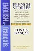 French Stories / Contes FranÃ§ais (A Dual-Language Book) (English and French Edition)