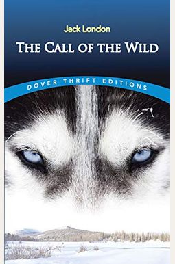 The Call of the Wild The Call of the Wild