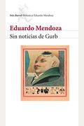 Sin Noticias De Gurb (Spanish Edition)