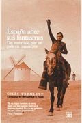 Espana ante sus fantasmas. Un recorrido por un pais en transicion (Spanish Edition)