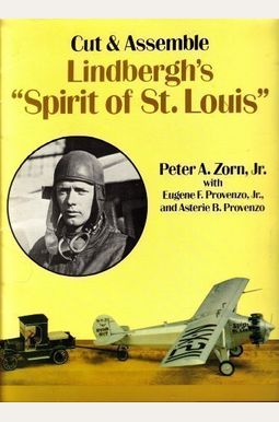 Cut And Assemble Lindbergh's Spirit Of St. Louis Cut And Assemble Lindbergh's Spirit Of St. Louis