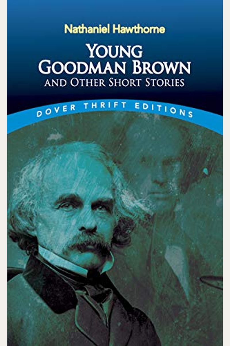 Young Goodman Brown And Other Short Stories