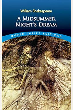 A Midsummer Night's Dream A Midsummer Night's Dream