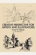 Creative Perspective For Artists And Illustrators