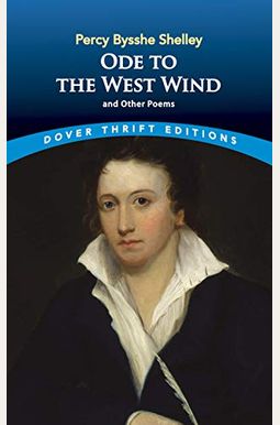 Ode to the West Wind and Other Poems Ode to the West Wind and Other Poems
