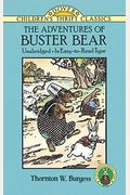 The Adventures Of Buster Bear (Dover Children's Thrift Classics)