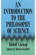 An Introduction To The Philosophy Of Science