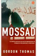 Mossad: La Historia Secreta = Gideon's Spies