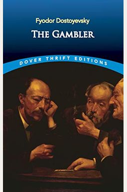 Buy The Gambler Book By: Dostoyevsky Fyodor