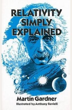 Relativity Simply Explained Relativity Simply Explained