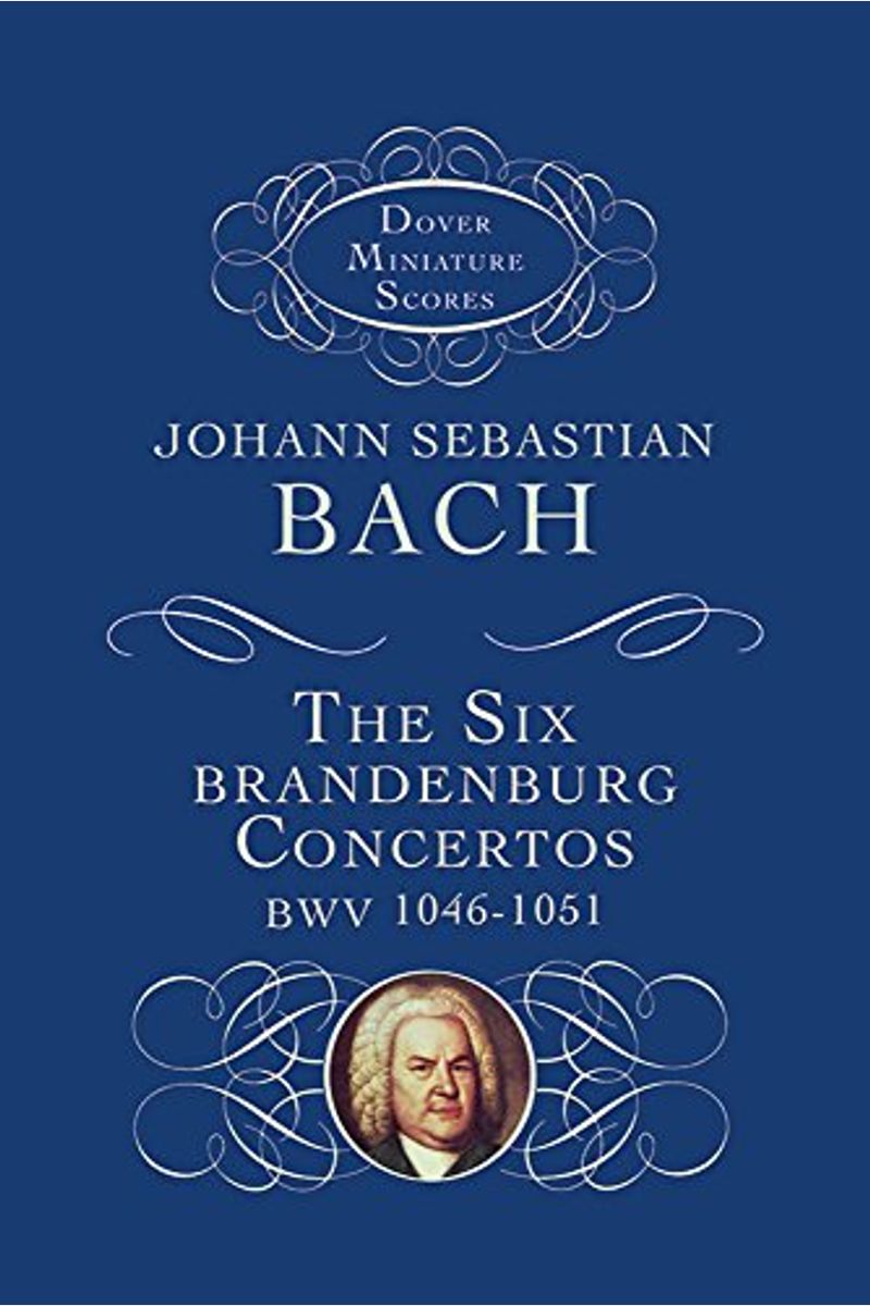 Buy The Six Brandenburg Concertos Book By Johann S Bach