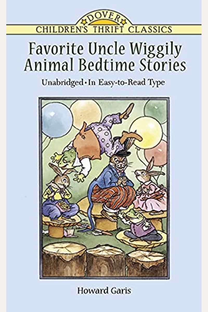 Favorite Uncle Wiggily Animal Bedtime Stories: Unabridged In Easy-To-Read Type