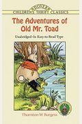 The Adventures Of Old Mr. Toad (Dover Children's Thrift Classics)