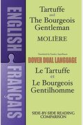 Tartuffe And The Bourgeois Gentleman: A Dual-Language Book