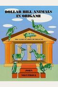 Dollar Bill Animals In Origami