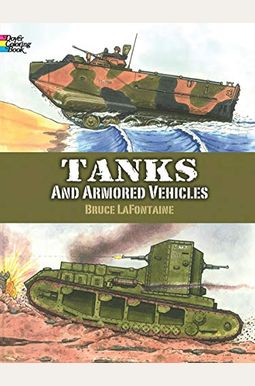 Tanks and Armored Vehicles Coloring Book Tanks and Armored Vehicles Coloring Book