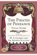 W.s Gilbert & Arthur Sullivan - The Pirates Of Penzance: Or The Slave Of Duty
