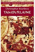 Tamburlaine The Great: Christopher Marlowe