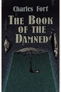 The Book of the Damned (Dover Occult)