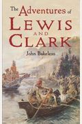 The Adventures Of Lewis And Clark