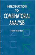 An Introduction To Combinatorial Analysis