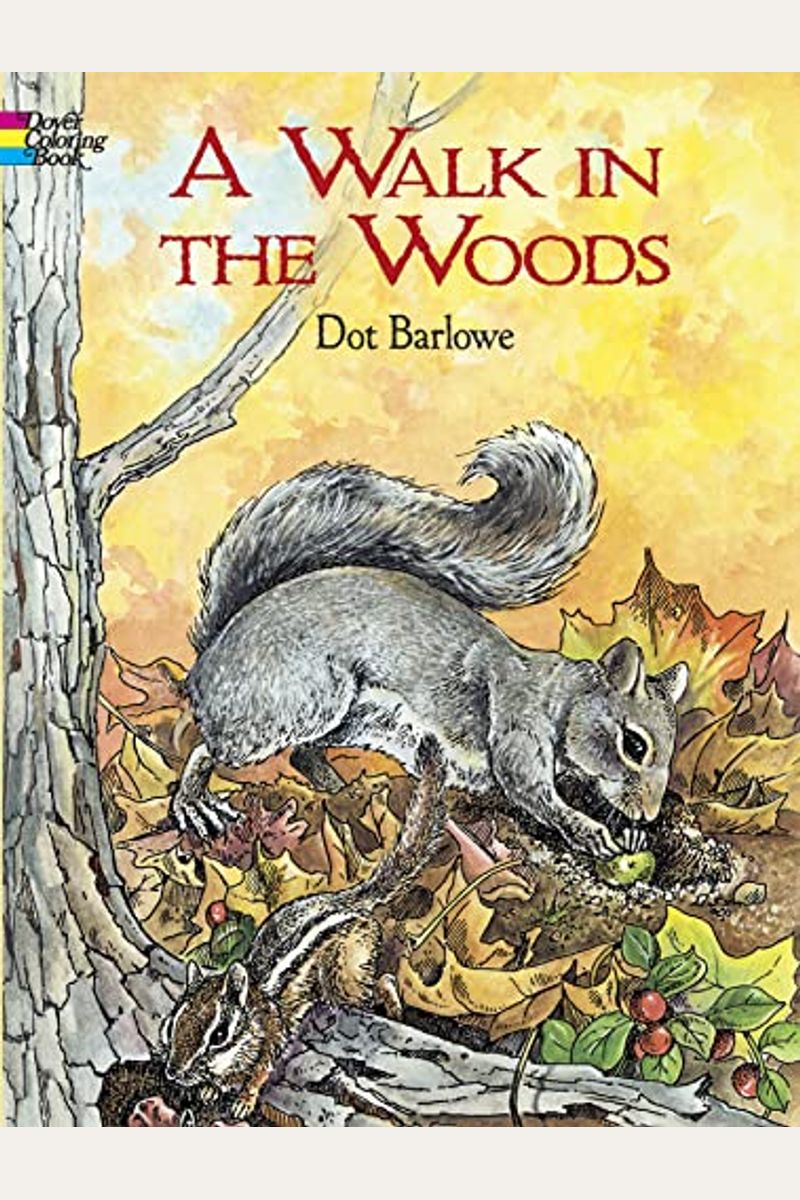 A Walk In The Woods Coloring Book
