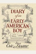 Diary Of An Early American Boy: Noah Blake-1805