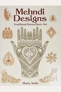 Mehndi Designs: Traditional Henna Body Art