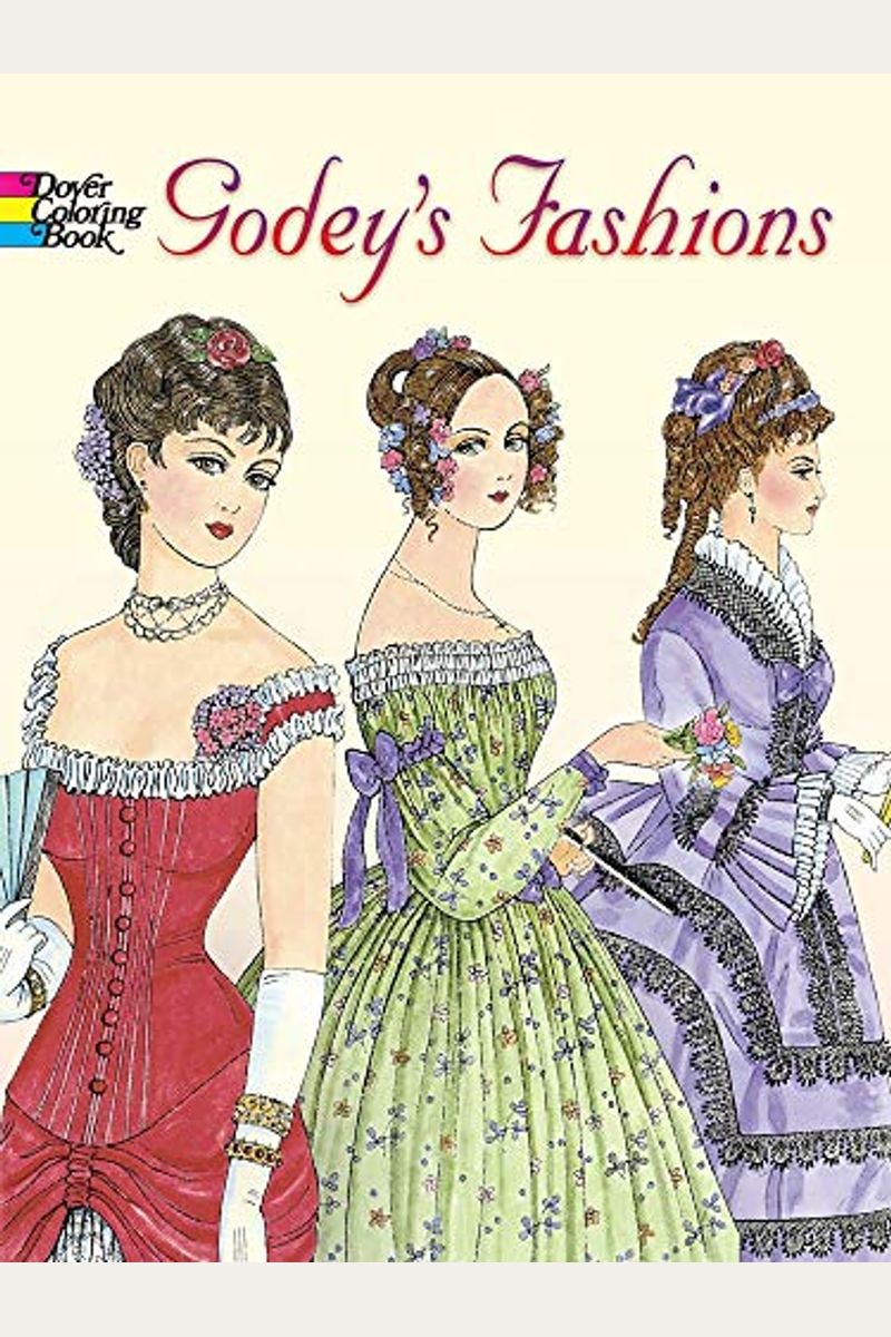 Godey's Fashions Coloring Book