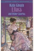 Lilacs And Other Stories