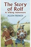 The Story Of Rolf: A Viking Adventure