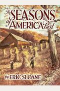 The Seasons Of America Past