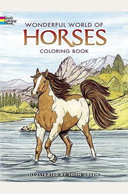 Wonderful World Of Horses Coloring Book Wonderful World Of Horses Coloring Book