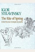 The Rite Of Spring For Piano Four Hands