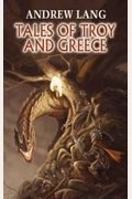 Tales Of Troy And Greece