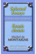 Selected Essays/Essais Choisis: A Dual-Language Book