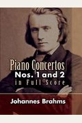 Piano Concertos: Nos. 1 and 2 in Full Score