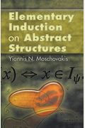 Elementary Induction On Abstract Structures