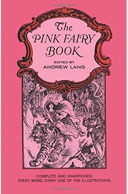 The Pink Fairy Book The Pink Fairy Book